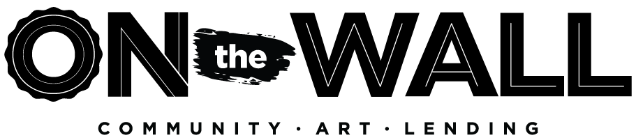 On the Wall: Community-Art-Lending
